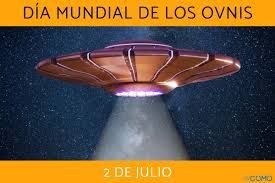 Día Mundial de los OVNIs (World UFO Day)