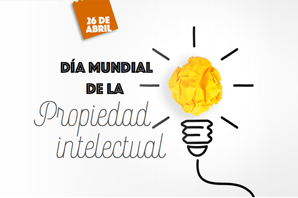 Día Mundial de la Propiedad Intelectual