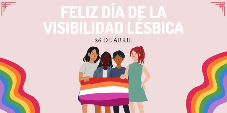 Día de la Visibilidad Lésbica