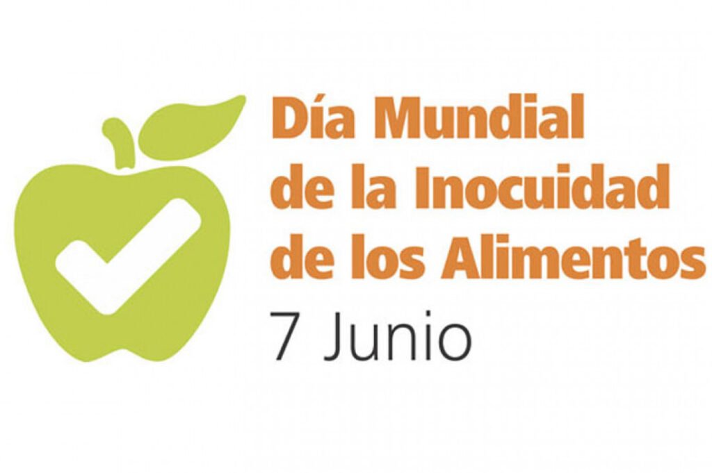 Día Mundial de la Inocuidad de los Alimentos